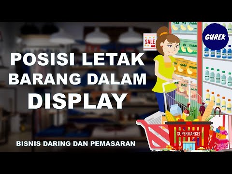 Video: Cara Menampilkan Barang Dengan Benar