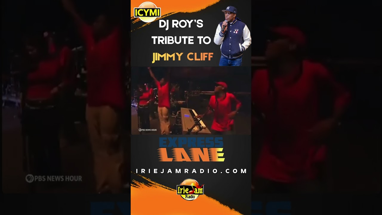 DJ Roy's Tribute to Jimmy Cliff