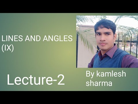 LINE AND ANGLES lecture-2 Class-IX - YouTube