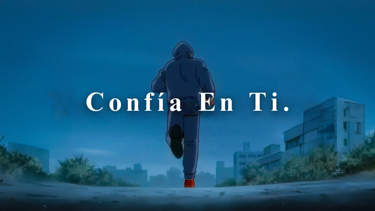 Confía En Ti.