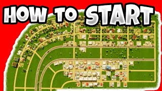 The ONLY way to Start in Cities Skylines