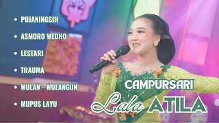 LALA ATILA | PUJANINGSIH FULL ALBUM TERBARU