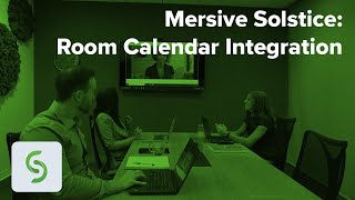 Mersive Solstice: Room Calendar Integration screenshot 4