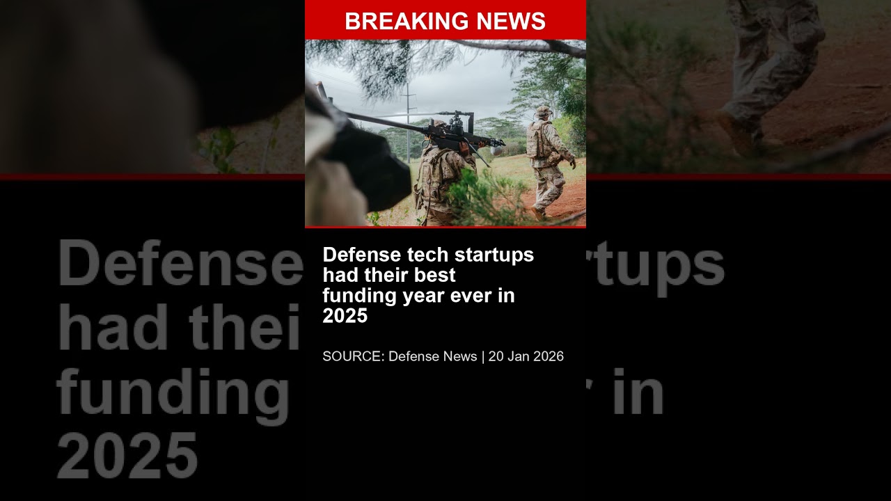 BREAKING: Defense tech startups had their best funding year ever in 2025