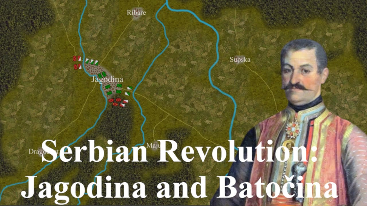Serbian Revolution (1804) – Jagodina and Batočina