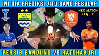 LAGA KRUSIAL❗PERSIB BANDUNG VS RATCHABURI - LIGA CHAMPIONS ASIA 2 2025 - PREDIKSI PERSIB