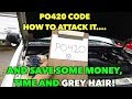 P0420 Code. How to fix it. Don't spent spend tons of $$$.
