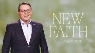 NEW FAITH - ALL THINGS NEW - CHRIS HODGES