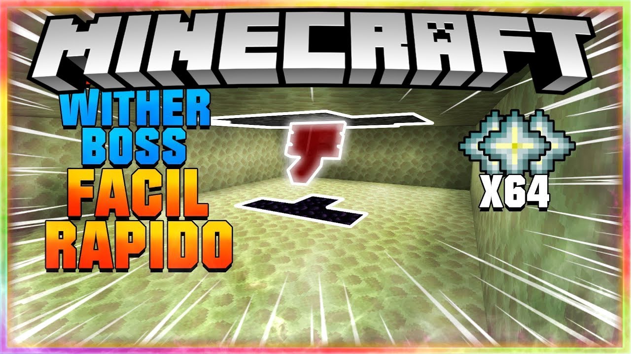 COMO MATAR O WITHER BOSS DE FORMA FACIL E R PIDO YouTube como-matar-o-wither-boss-de-forma-facil-e-r-pido-youtube
