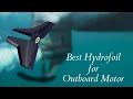 Best Hydrofoil for Outboard Motor - Top 5 Hydrofoil of 2021