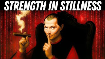 Machiavelli on Silence: The Weapon That Builds Empires and Destroys Enemies