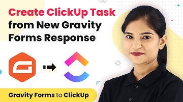 Instantly Create ClickUp Task from New Gravity Forms Response | Gravity Forms ClickUp Integration