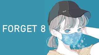 Forget Eight