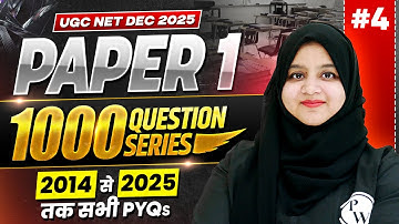 UGC NET Paper 1 | UGC NET Paper 1 Last 10 Years PYQs | UGC NET Paper 1 Previous Year Questions