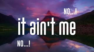 It Ain't Me - KYGO ft Selena Gomez (Video Lirik)
