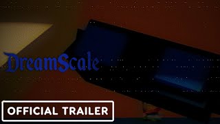 DreamScale - Official Teaser Trailer