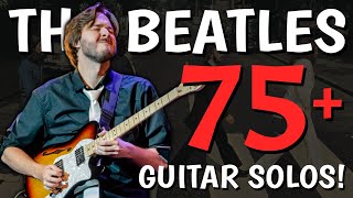 I play EVERY Beatles guitar solo!
