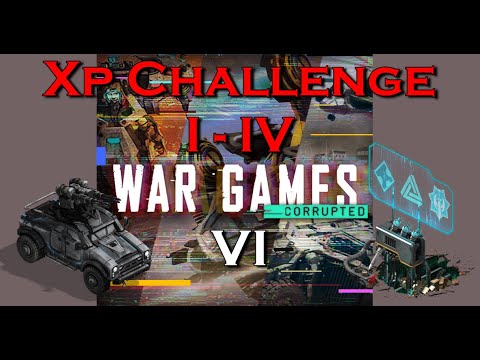 War Commander : Wargames VI : Corrupted [ Xp Challenge I - IV ]