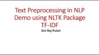 NLP ONLY - TF, IDF , TFIDF , FREQDIST - DEMO USING NLTK PACKAGE [Code in GitHub]