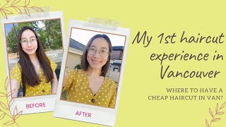 My First Haircut Experience in Vancouver | Where to get a cheap haircut // mitch.kwok screenshot 4