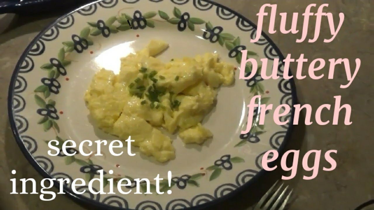 How to Make Prefect Fluffy Scrambled Eggs, French Style! (NO MILK