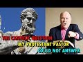 THE CATHOLIC QUESTION MY PROTESTANT PASTOR COULD NOT ANSWER