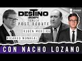 Tercer Post Debate Presidencial con Nacho Lozano: Ricardo Monreal y Rubén Moreira cara a cara