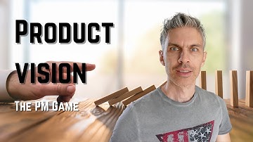 Align with PRODUCT VISION | The PM Game ♟️