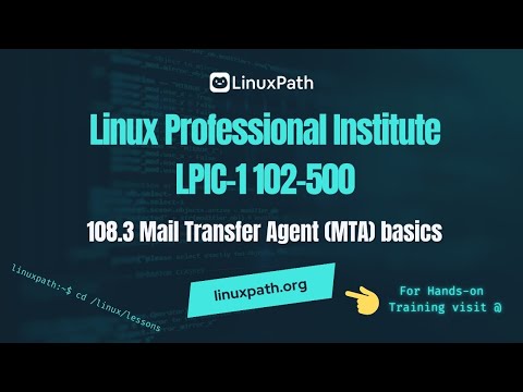 LPIC-1 (102-500) Exam Full Course - Lesson 108.3 Mail Transfer Agent MTA basics