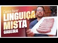  linguia mista caseira  a mais suculenta do planeta 