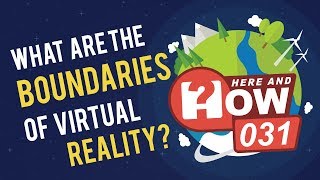 What are the Boundaries of Virtual Reality?