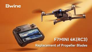 How to Replace Propellers: F7MINI 4K(RC3)