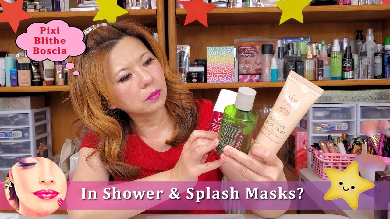 Skincare Review - Pixi, Blithe & Boscia Splash / Shower Mask! -