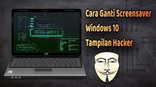 Cara Ganti Screensaver Windows 10 Background Hacker screenshot 5