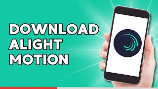 Download Lagu How to Download Alight Motion on Android MP3