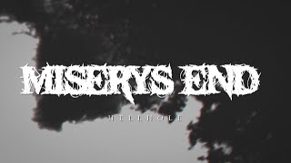 MISERYS END - HELLHOLE [OFFICIAL LYRIC VIDEO] (2023) SW EXCLUSIVE