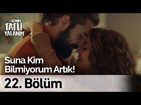 Suna Kim Bilmiyorum Artık! | Benim Tatlı Yalanım 22. Bölüm