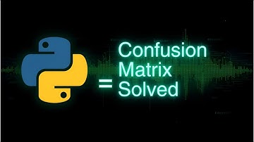 Confusion Matrix in Python explained in the easiest way possible! 🚀