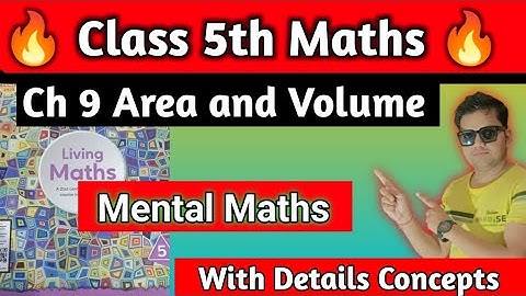 Class 5 Maths Mental Maths |Chapter 9 Area and Volume |Area and Volume Class 5 Maths|hpsgurugram