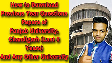 How to download Previous Year Questions Paper of Panjab University Chandigarh