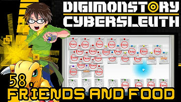 Digimon Story: Cyber Sleuth (58): Friends and Food