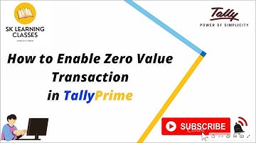How to Enable Zero Value Transaction in TallyPrime