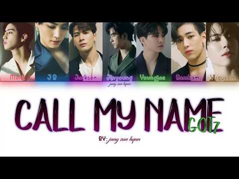 GOT7 "You Calling My Name (니가 부르는 나의 이름)" (Color Coded Lyrics Eng/Rom/Han/가사)