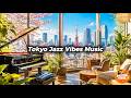 Tokyo Jazz Café – Relaxing Ambience (15 minutes relaxing)