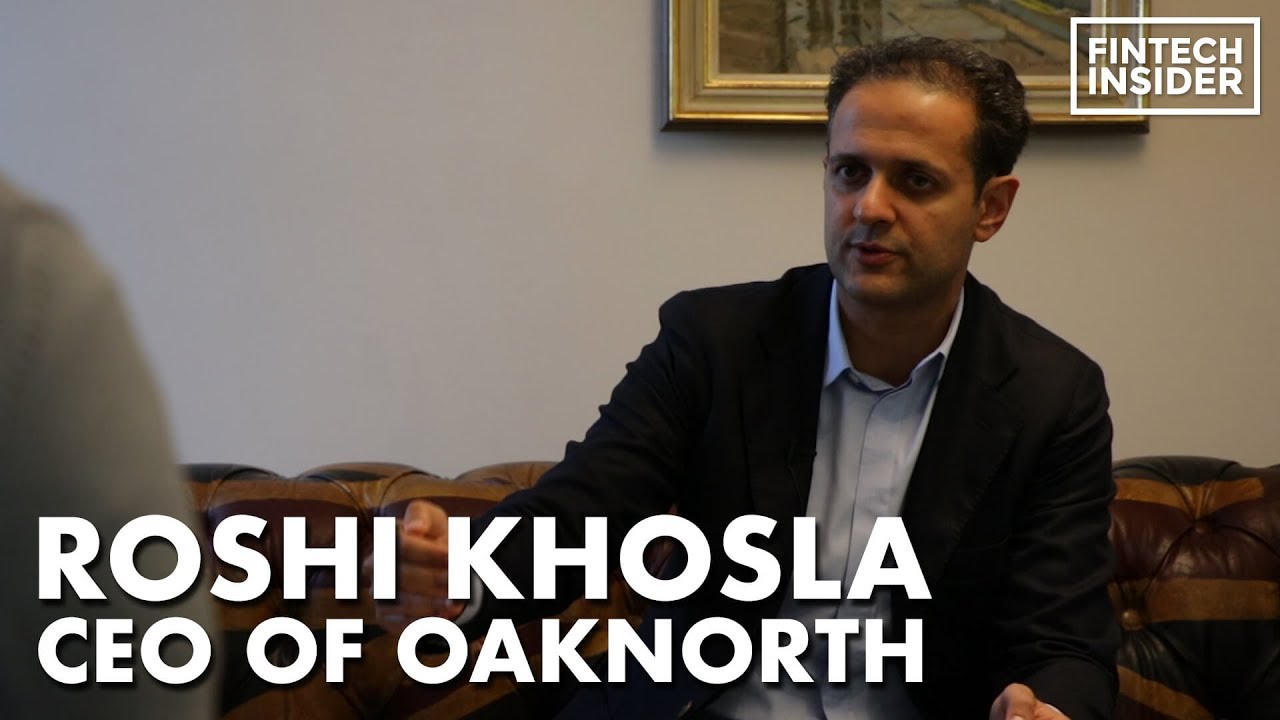 The Undercover Fintech Unicorn - Rishi Khosla, CEO of OakNorth