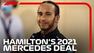 Lewis Hamilton's 2021 Mercedes Deal
