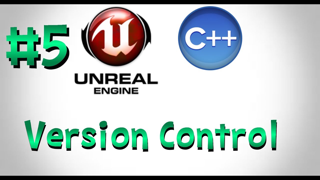 Make games with unreal engine and c++ | 5. Version Control - YouTube