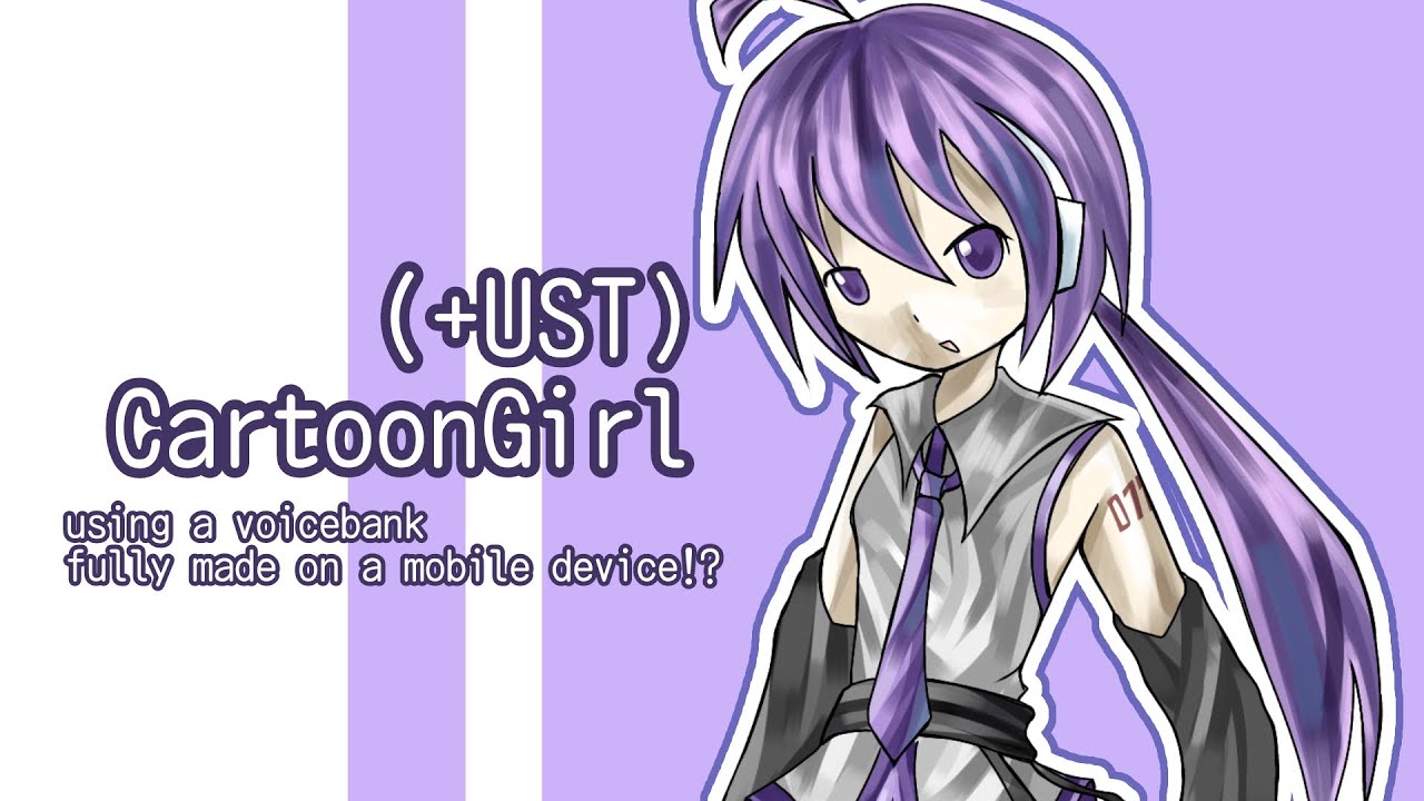 【UTAU】 CartoonGirl Cover (+UST) 【紫ルロ】