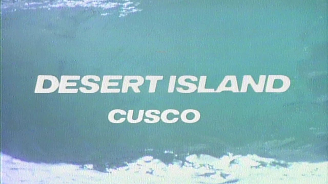 Cusco Desert Island デザート・アイランド / クスコ (Japanese BGV LaserDisc) YouTube