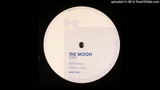 The Moon - Sushi (Original Mix)